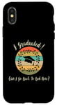 iPhone X/XS I Graduated Can! I Go Back To Bed Now, Funny Graduation Case