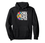 Floral CMA Medical Assistant Your Life Is Worth My Time Pullover Hoodie