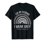 I Wear Gray For My Husband Parkinsons Awareness Rainbow T-Shirt