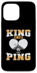 Coque pour iPhone 13 Pro Max King of The Ping Pong Louche de tennis de table