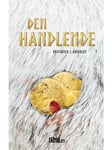 Den handlende - Ungdomsbog - paperback