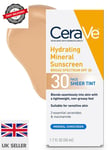 CeraVe Hydrating 100% Mineral Sunscreen SPF 30 Face Sheer Tint 50 ml UK SELLER