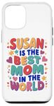 iPhone 12/12 Pro SUSAN IS THE BEST MOM IN THE WORLD Case