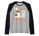 Im Whey into Fitness Protein Raglan Baseball Tee