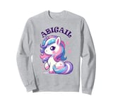 Abigail Cute Unicorn Design for Girls Name Abigail Sweatshirt