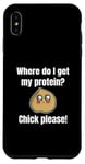 Coque pour iPhone XS Max Where Do I Get My Protein? Chick Please Végétaliens