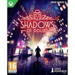 Jeu vidéo - Shadows Of Doubt - Xbox Series X - Aventure - 7+ - Mode solo