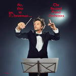 The Second Hand Orchestra  So, This Is Christmas…  LP/Vinyl