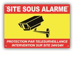 PANNEAU ALARME VIDEO SURVEILLANCE 225 x 150 mm PVC + 4 trous - PROTECTION PAR TELESURVEILLANCE - INTERVENTION SUR SITE 24H/24H - CRJ