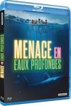 Menace en eaux profondes