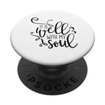 Citation chrétienne « It Is Well With My Soul » PopSockets PopGrip Interchangeable