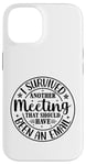 iPhone 14 Gift I Survived Another Meeting Clothes Business Office Fun Case