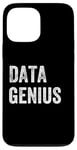 Coque pour iPhone 13 Pro Max Data Genius, analyste de données, ingénieur scientifique