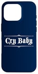 Coque pour iPhone 16 Pro Design gothique original CRY BABY