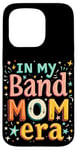 iPhone 15 Pro IN MY Band Mom Era Band Mom Case