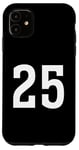 Coque pour iPhone 11 Number Twenty Five #25 Uniforme de sport anniversaire anniversaire