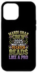 iPhone 12 Pro Max Mardi Gras 2025 Most Likely To Catch Beads Like a Pro Case