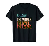 Sharon The Woman The Myth The Legend First Name Sharon T-Shirt