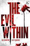 Evil Within the New