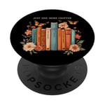 Just One More Chapter Floral Book Lover Reading PopSockets PopGrip Adhésif