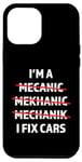 iPhone 14 Pro Max I'm A Mechanic, I Fix Cars Funny Car Mechanic Auto Shop Case