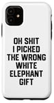 iPhone 11 oh shit i picked the wrong white elephant gift Adults Case