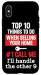 iPhone X/XS Realtor Top 10 Things To Do When Selling Your Home Call Me Case