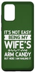 Coque pour Galaxy S20+ Ce n'est pas facile d'être le bonbon pour les bras de ma femme - Funny Husband
