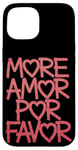 Coque pour iPhone 15 Plus Amor Por Favor