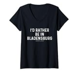 Womens I'd Rather Be In Bladensburg - US State Maryland V-Neck T-Shirt