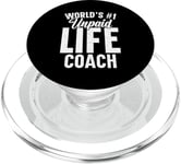 Unpaid life coach no. 1 in the world, Funny Advice Giver PopSockets PopGrip for MagSafe