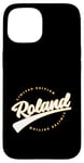 Coque pour iPhone 15 Funny Personalized First Name Design for Roland