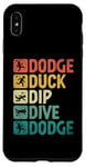 Coque pour iPhone XS Max Dodge Duck Dip Dive Dodge Dodgeball Jeu de handball