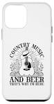 iPhone 12 mini Country Music And Beer That's Why I'm Here Case