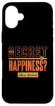 iPhone 16 Plus The Secret of Happiness? Intense Workouts Motivational Quote Case