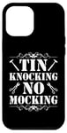 iPhone 15 Pro Max Tin Knocker Accessories Sheet Metal Workers Tin Knocker Case