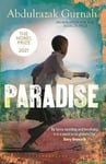 Paradise: A BBC Radio 4 Book at Bedtime, by the winner of the Nobel Prize in Literature 2021