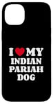 iPhone 14 Plus I Love My Indian Pariah Dog Case