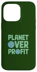 Coque pour iPhone 14 Pro Max Journée de la Terre Planet Over Profit 2025