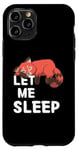 Coque pour iPhone 11 Pro Panda rouge mignon avec inscription « Let Me Sleep Tired Sleeping »