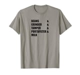 Barista Coffee Espresso Cappuccino Coffee Machine T-Shirt