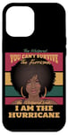 iPhone 12 Pro Max I Am The Hurricane Afro American Pride Black History Month Case