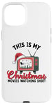 iPhone 15 Plus This Is My Christmas Movies Watching Holiday TV Vintage Case