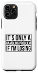 Coque pour iPhone 11 Pro Jeu de hasard Poker Black Jack Texas Hold Em Slots Vegas