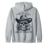 Raisin' Hell With The Hippies And The Cowboys Country Zip Hoodie