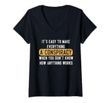 Womens Everything Is A Conspiracy Theory When You Don't Understand V-Neck T-Shirt