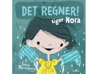 Det Regner! Siger Nora | Irene Marienborg | Språk: Dansk