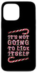 Coque pour iPhone 13 Pro Max It's Not Going To Lick Itself. Bâton de sucre d'orge amusant pour Noël