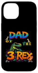 Coque pour iPhone 14 Dad of the Three Rex Birthday Dinosaure Groovy Birthday Kids