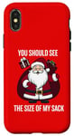 iPhone X/XS You Should See the Size of My Sack Funny Santa Holiday Humor Case